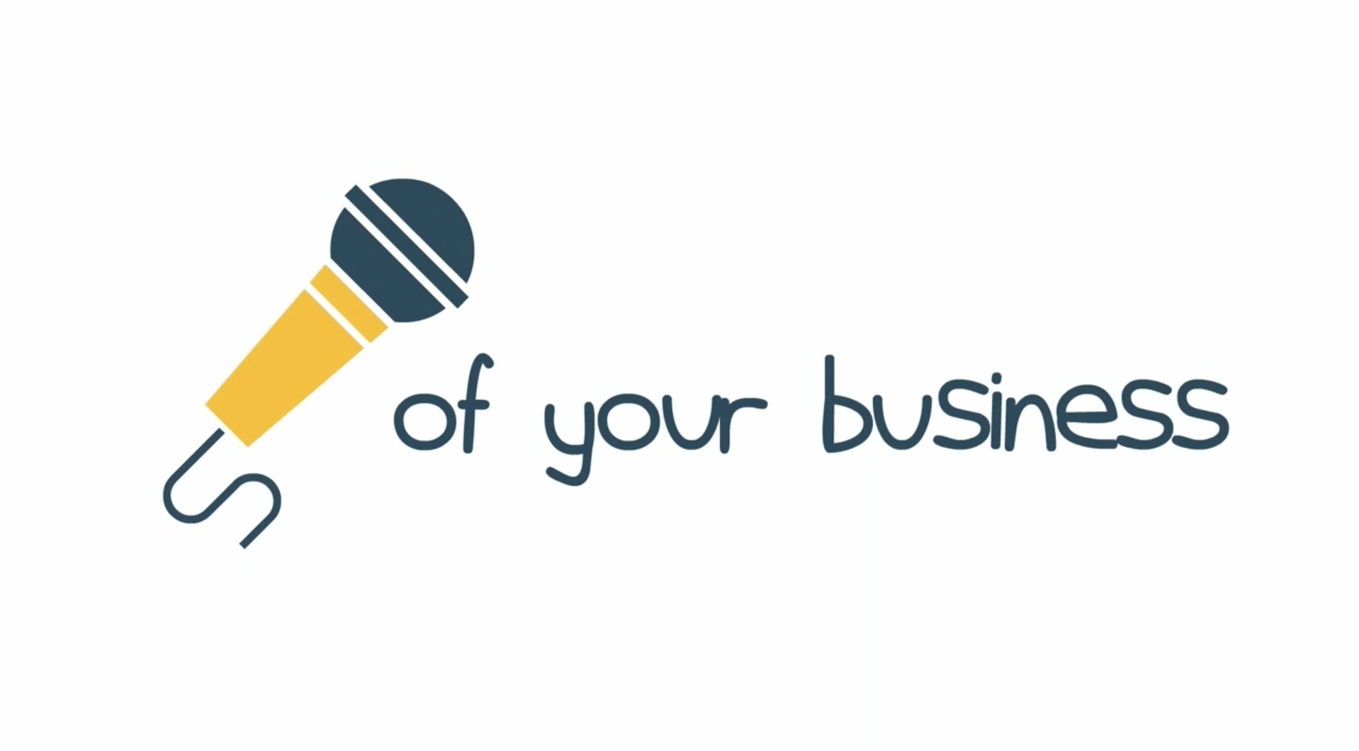 The Voice of Your Business